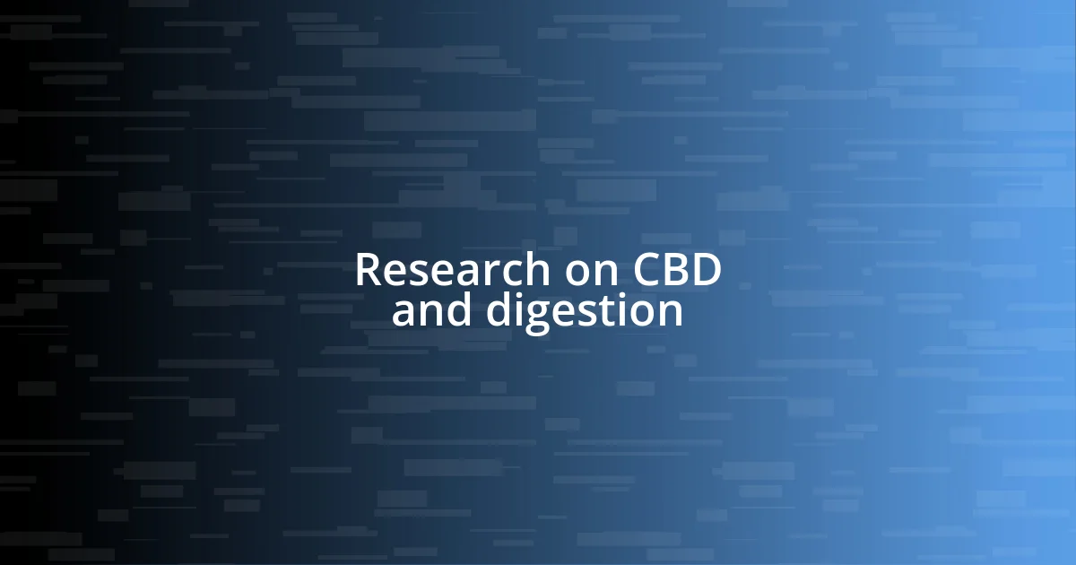 Research on CBD and digestion