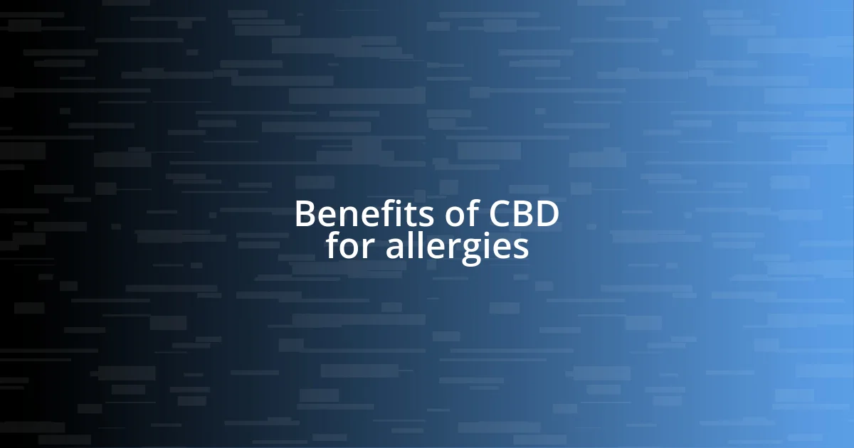 Benefits of CBD for allergies