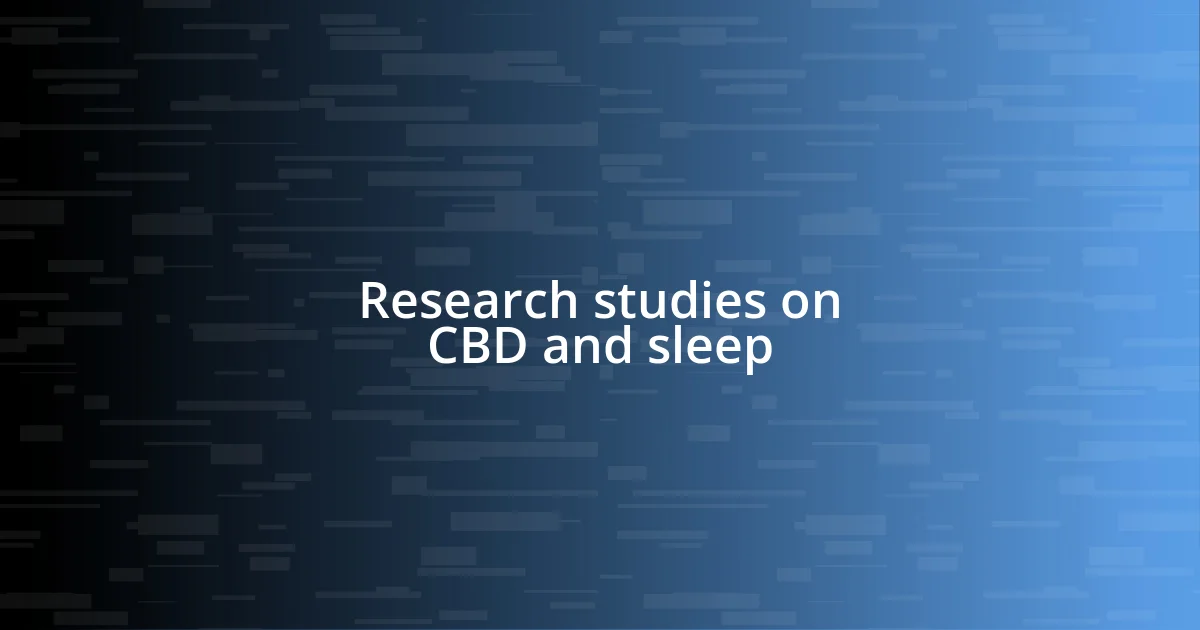 Research studies on CBD and sleep